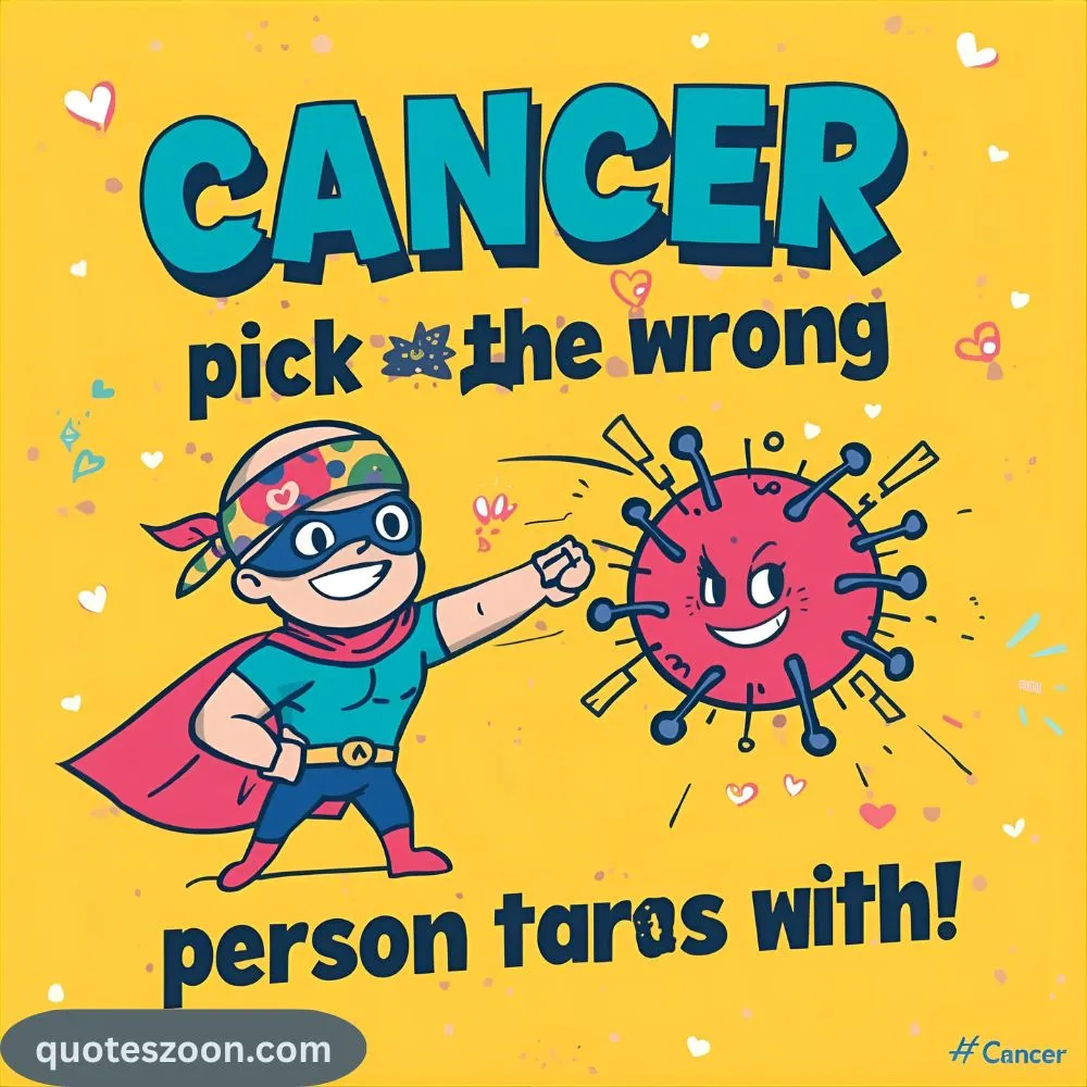 Fighting Cancer Quotes Funny