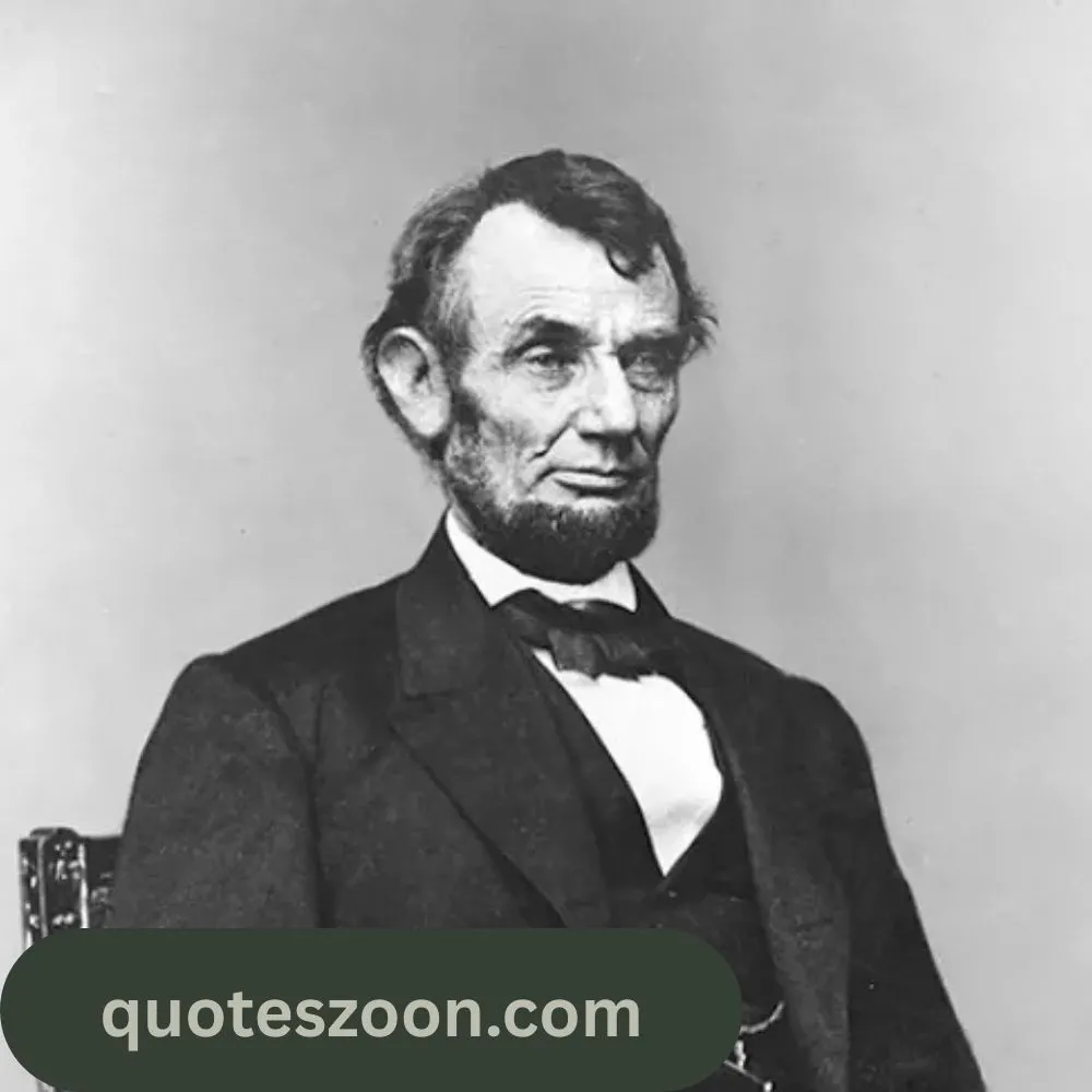 Abraham Lincoln Quotes About the Future