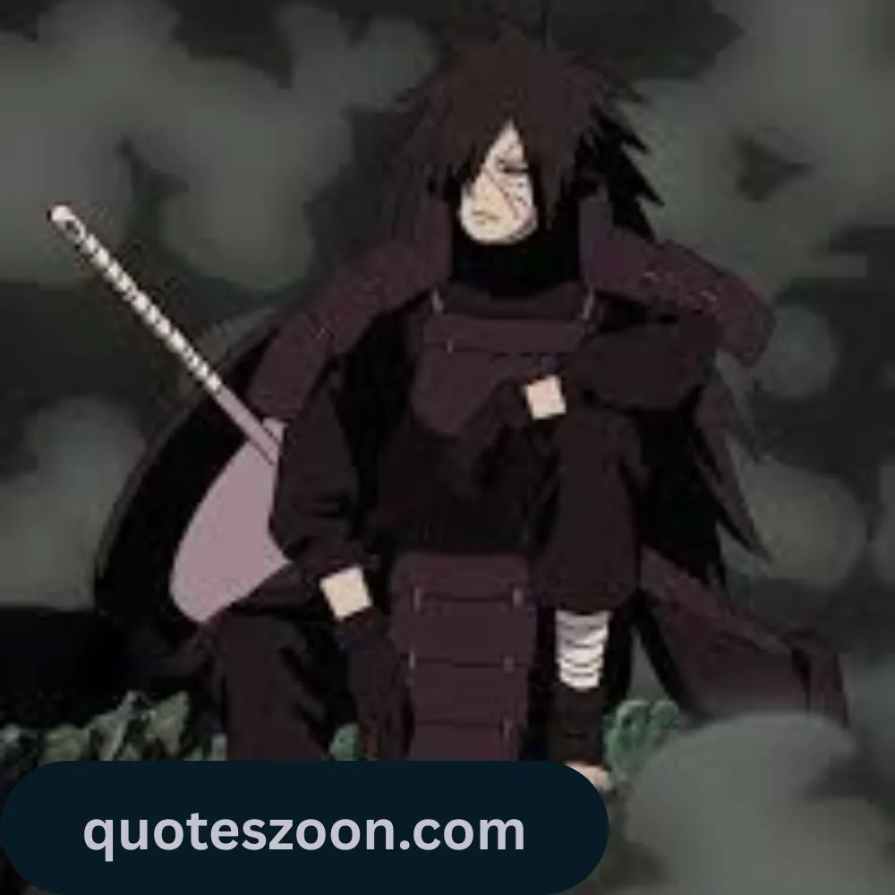 Best Madara Quotes