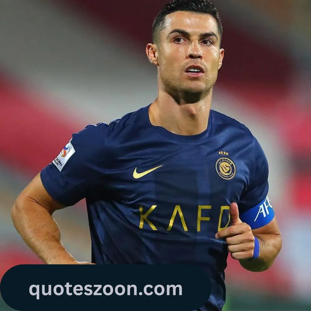 Christiano Ronaldo Quotes