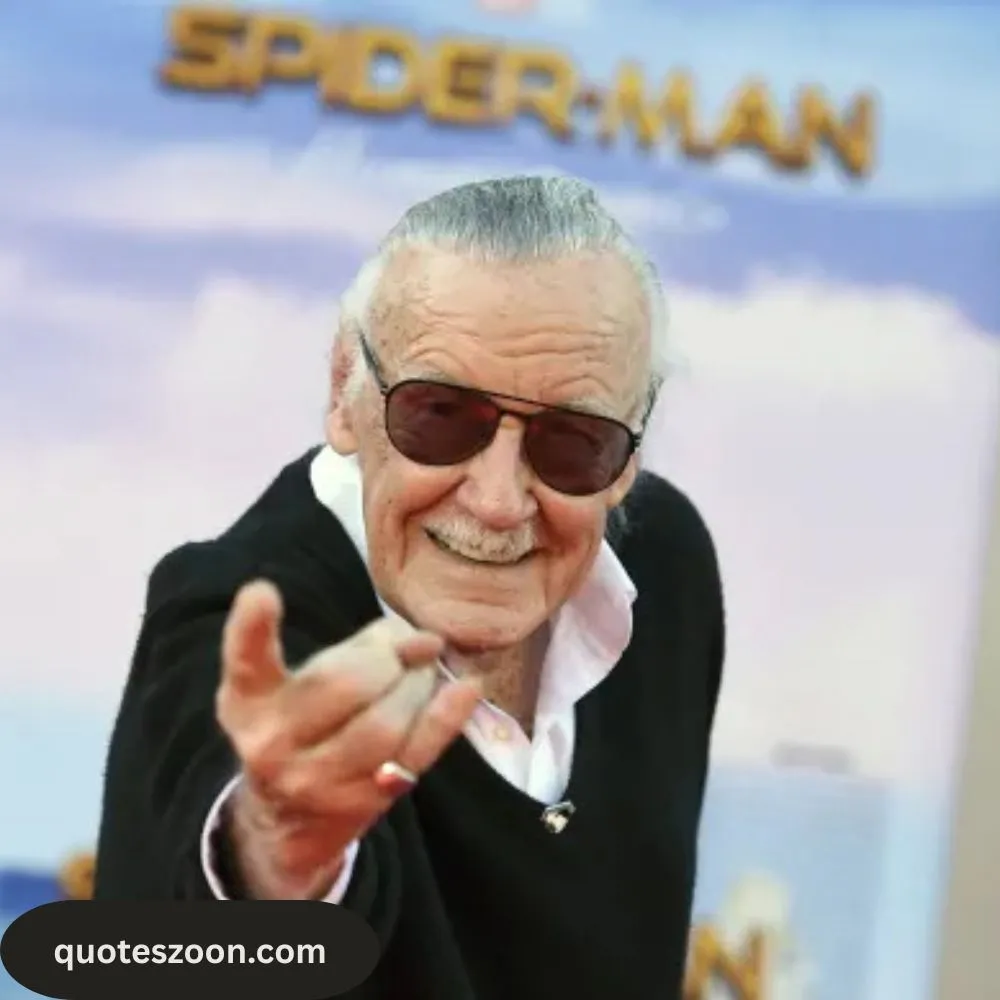 Famous Stan Lee Quotes