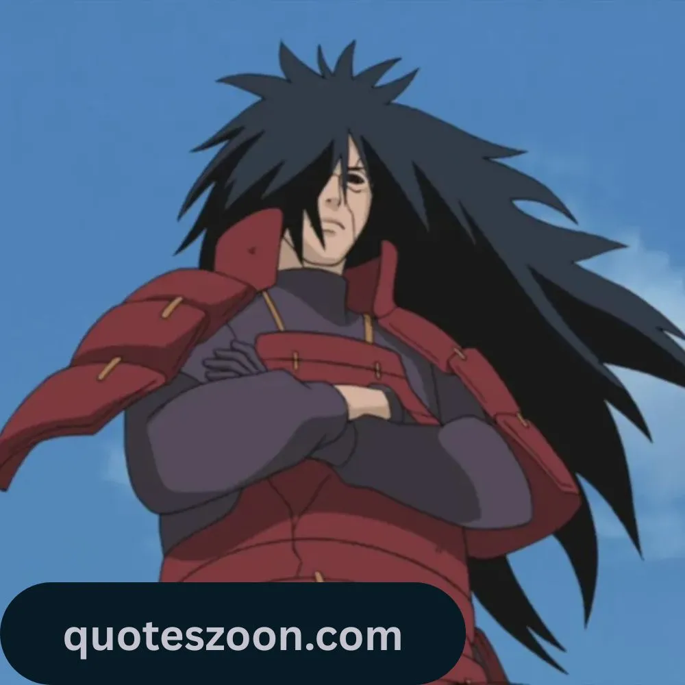 Naruto Madara Quotes