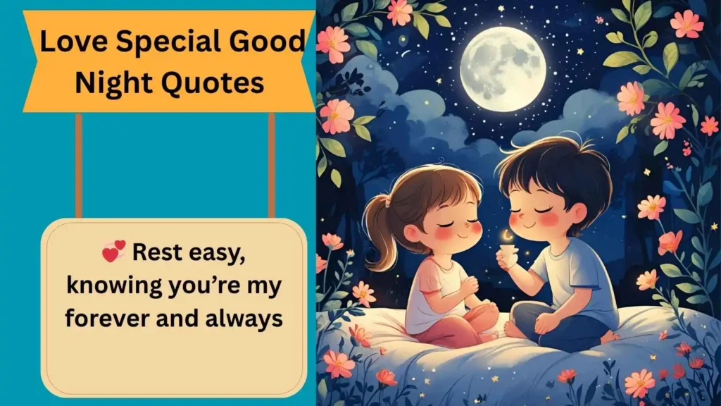 Love Special Good Night Quotes