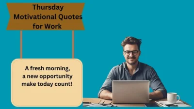 Thursday Motivational Quotes for Work