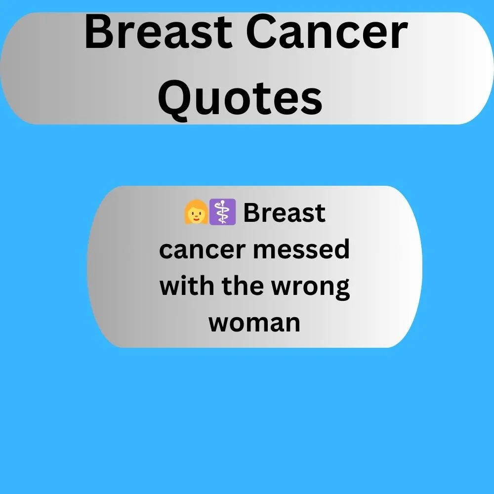  Breast Cancer Quotes