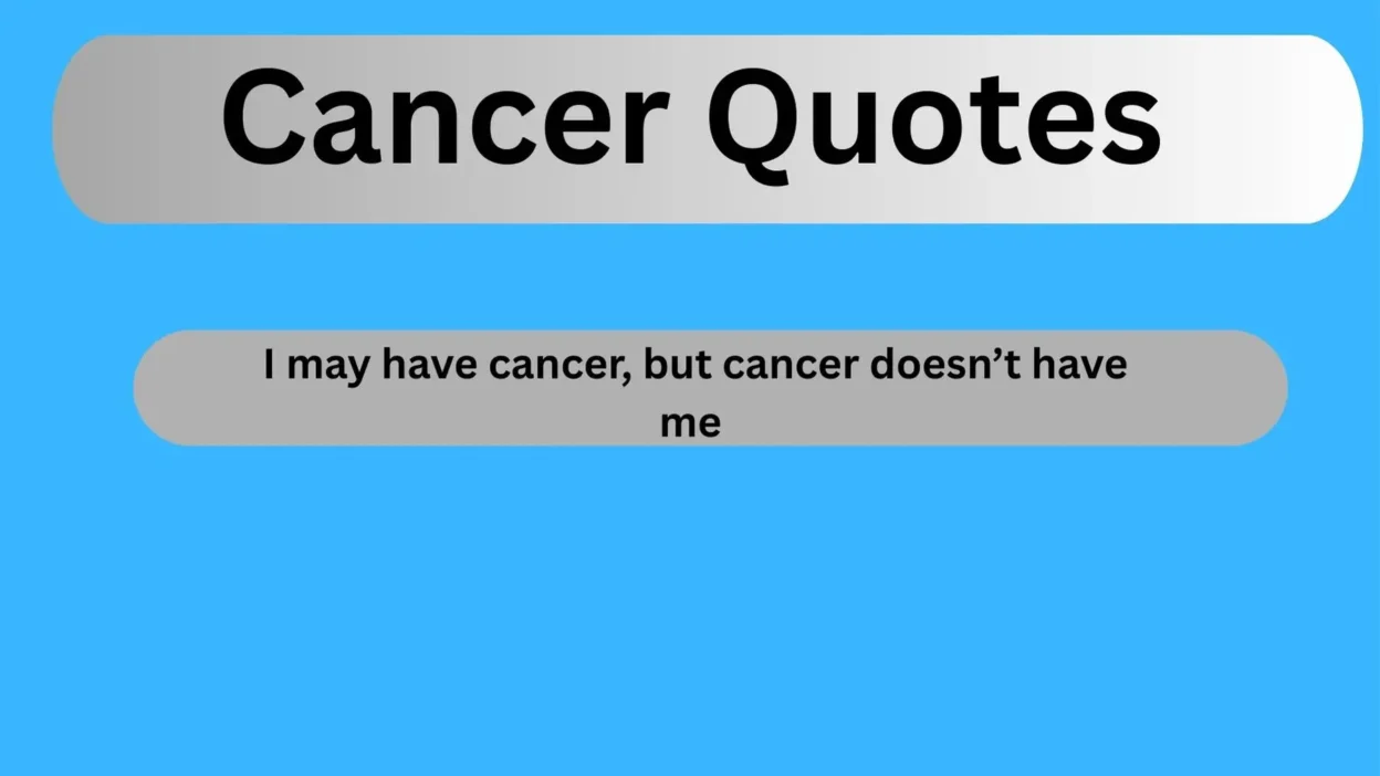 Cancer Quotes