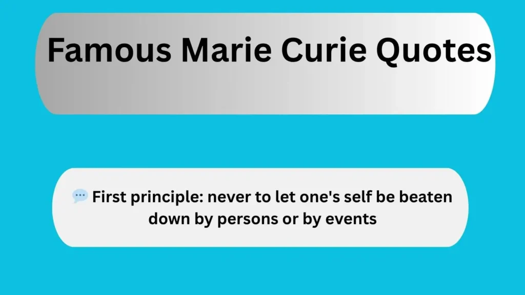 Famous Marie Curie Quotes