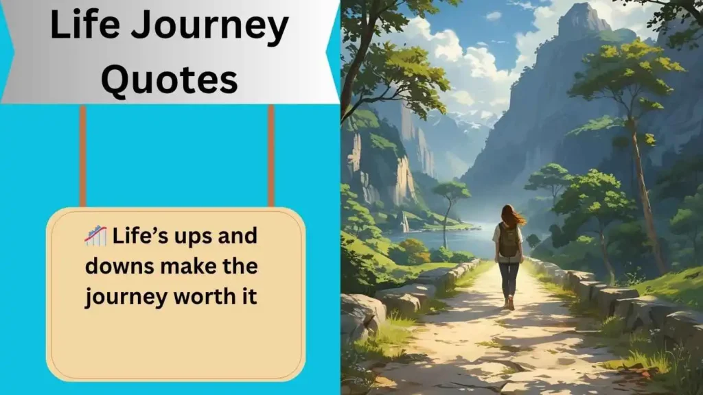 Life Journey Quotes