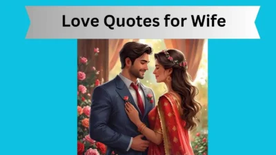 Love Quotes for Wife
