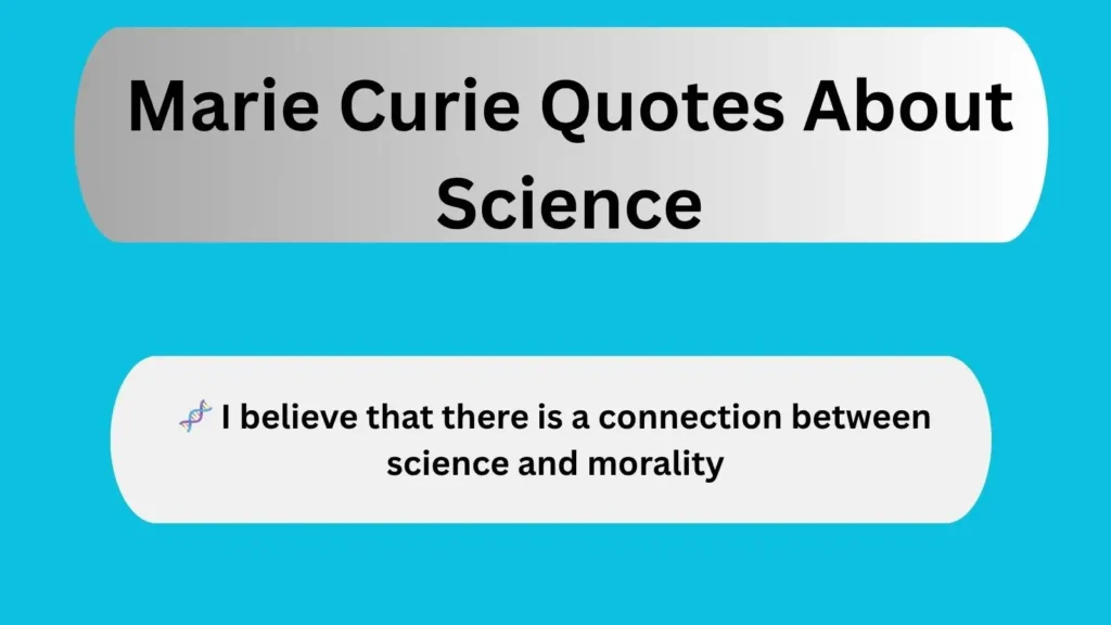 Marie Curie Quotes About Science