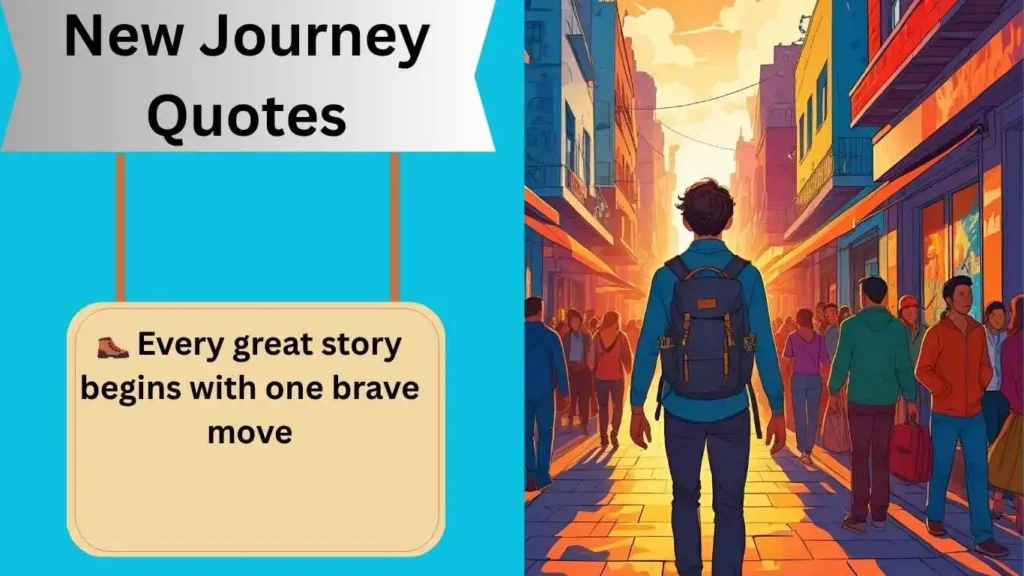 New Journey Quotes