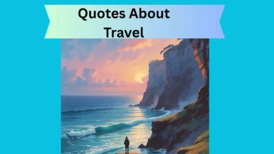 Quotes About Travel