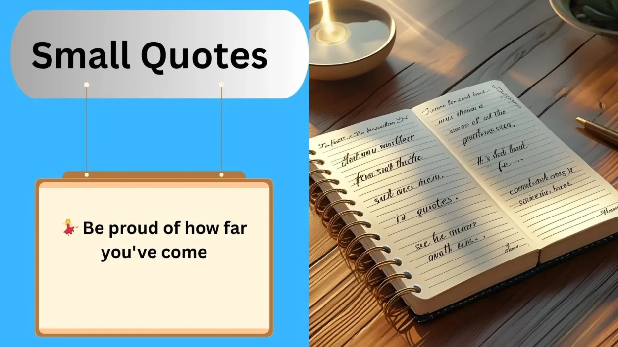 Small Quotes