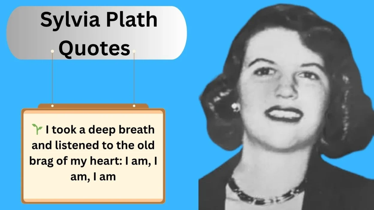 Sylvia Plath Quotes