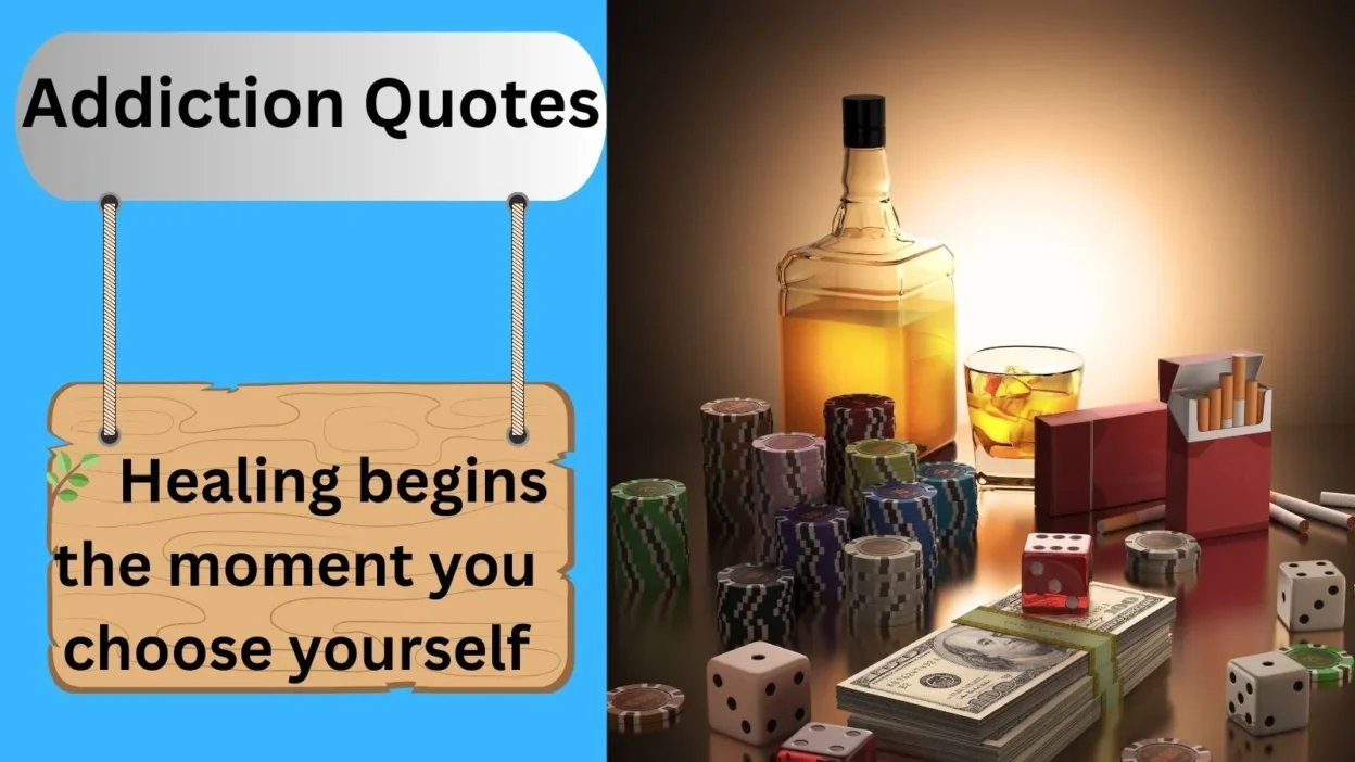 Addiction Quotes