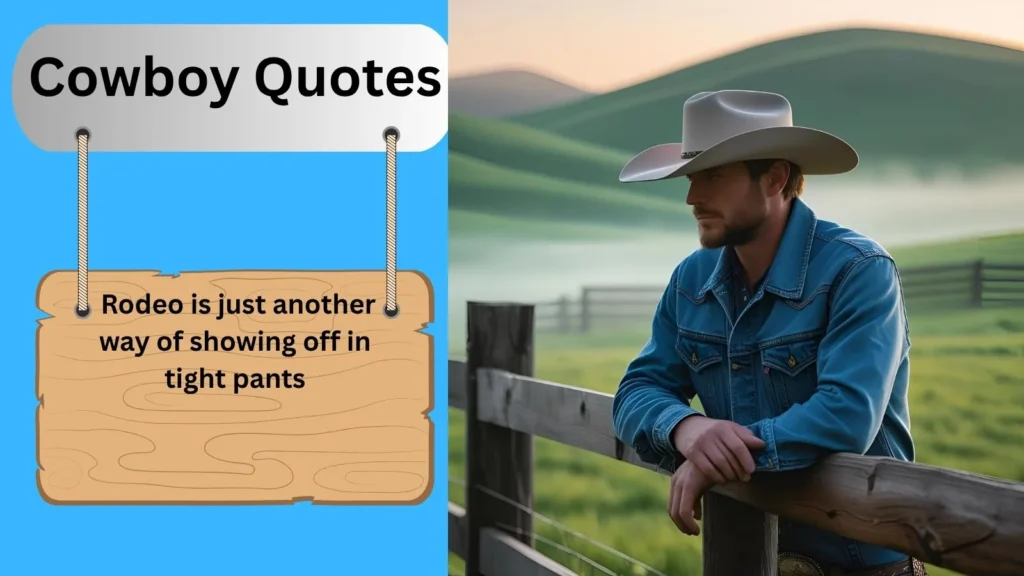 Cowboy Quotes