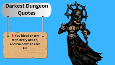 Darkest Dungeon Quotes