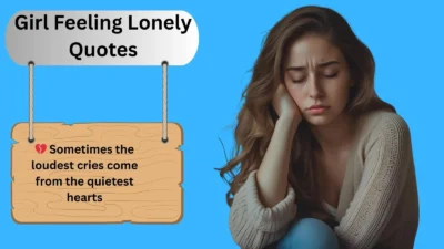 Girl Feeling Lonely Quotes