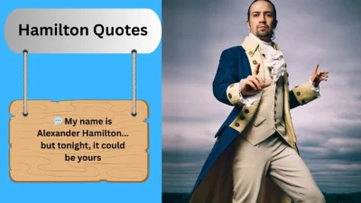 Hamilton Quotes