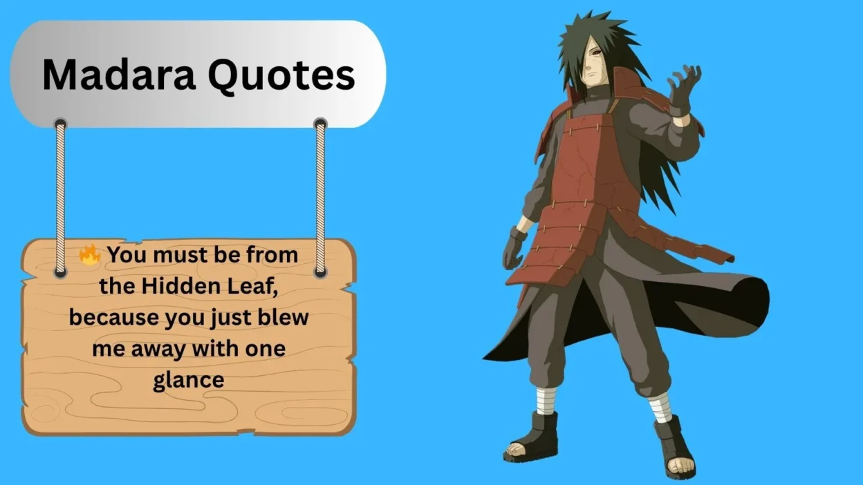Madara Quotes