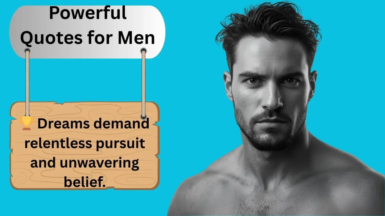 Powerful Quotes for Men
