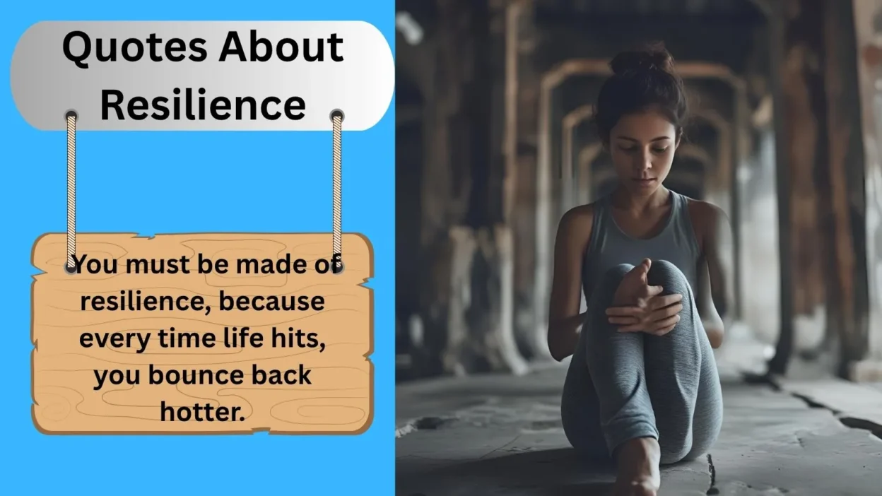 Quotes About Resilience