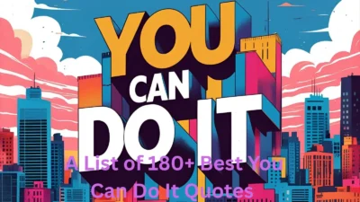 You Can Do It Quotes
