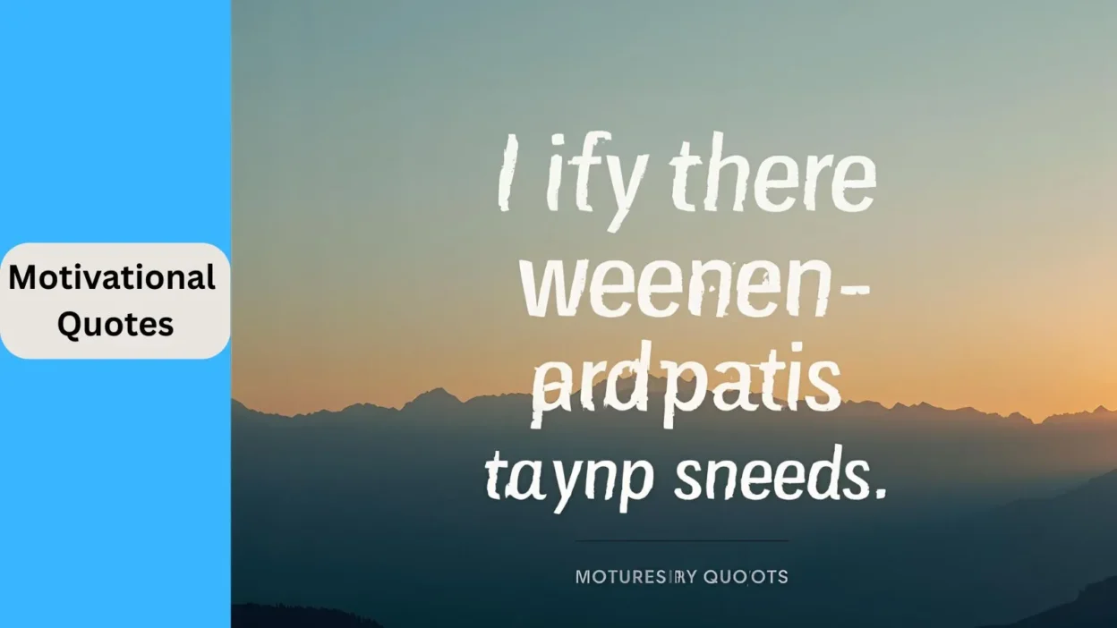 Motivational Quotes